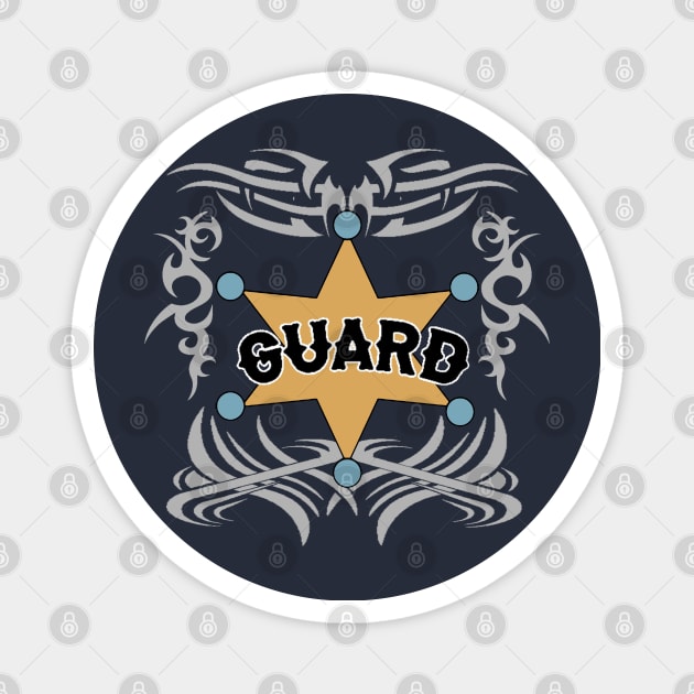 Guard Magnet by StevenBaucom